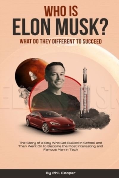 Cover for Phil Cooper · Who is Elon Musk? (Paperback Bog) (2022)
