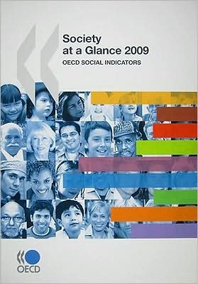 Cover for Organization for Economic Cooperation and Development Oecd · Society at a Glance: Oecd Social Indicators (Paperback Bog) (2009)