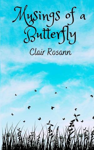 Cover for Clarissa Evans · Musings of a Butterfly (Paperback Book) (2023)