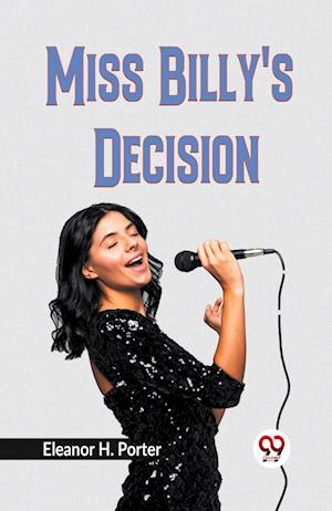 Cover for H Porter Eleanor · Miss Billy's Decision (Edition2023) (Paperback Book) (2023)