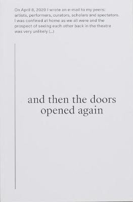 And then the Doors Opened Again -  - Livres - Onomatopee - 9789493148383 - 6 octobre 2020
