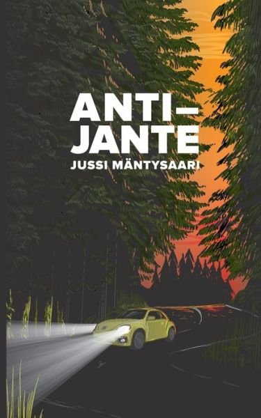 Cover for Jussi Mantysaari · Anti-Jante (Paperback Book) (2019)