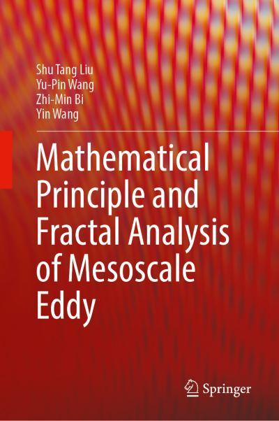 Cover for Shu-Tang Liu · Mathematical Principle and Fractal Analysis of Mesoscale Eddy (Hardcover Book) [1st ed. 2021 edition] (2021)