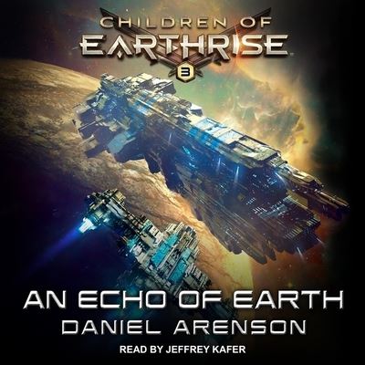 An Echo of Earth - Daniel Arenson - Muzyka - TANTOR AUDIO - 9798200430383 - 10 lipca 2018