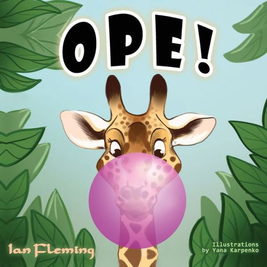 Cover for Ian Fleming · Ope! (Paperback Book) (2022)