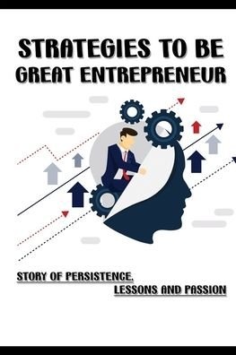 Cover for Sharyn Veness · Strategies To Be Great Entrepreneur (Taschenbuch) (2021)
