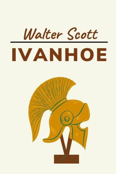Cover for Walter Scott · Ivanhoe (Paperback Book) (2021)