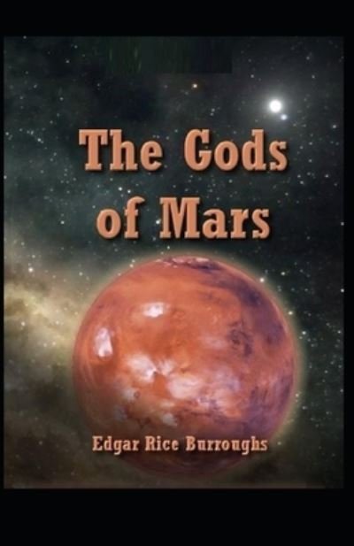 Cover for Edgar Rice Burroughs · The Gods of Mars illustrated Edition (Paperback Book) (2021)