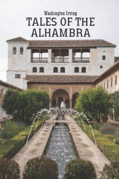 Cover for Washington Irving · Tales of the Alhambra (Paperback Bog) (2021)