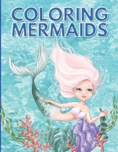 Cover for Zen'fou · Coloring Mermaids (Taschenbuch) (2020)