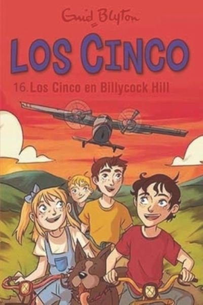 Cover for Enid Blyton · 16. Los cinco en Billycock Hill (Paperback Book) (2021)