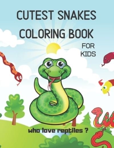 Cover for Agons Ntgmi · Cutest Snakes Coloring Book for Kids (Paperback Bog) (2021)