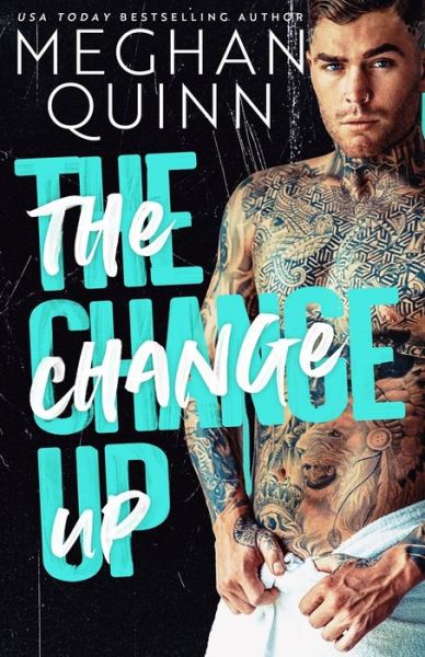 Cover for Meghan Quinn · The Change Up (Paperback Bog) (2020)