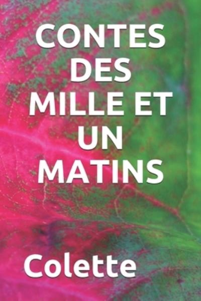 Cover for Colette · Contes Des Mille Et Un Matins (Pocketbok) (2020)