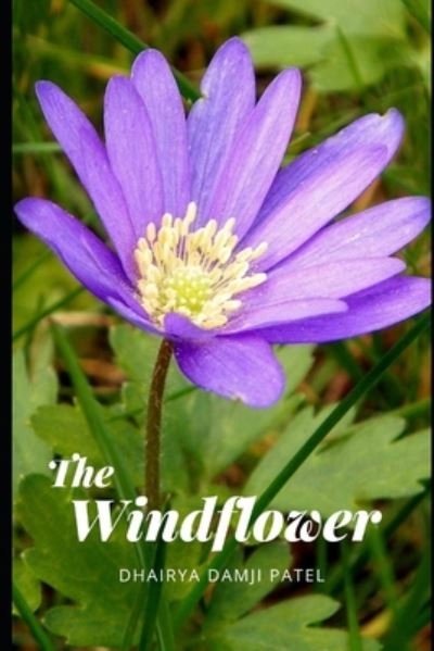 Cover for Dhairya Damji Patel · The Windflower (Paperback Book) (2020)