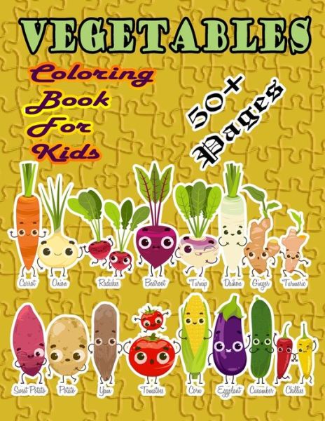 Cover for Nicky And Jerry · Vegetables Coloring Book for Kids (Paperback Book) (2020)