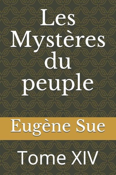 Cover for Eugene Sue · Les Mysteres du peuple (Paperback Book) (2020)