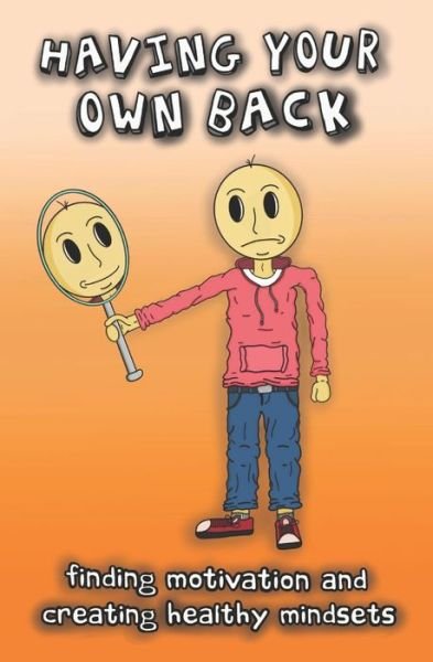 Cover for A R · Having Your Own Back (Pocketbok) (2021)