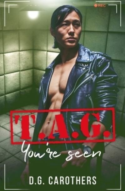 Cover for D G Carothers · T.A.G. You're Seen - The Assassins' Guild (Paperback Book) (2019)