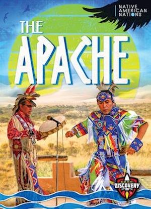 Cover for Betty Marcks · The Apache - Native American Nations (Hardcover Book) (2025)