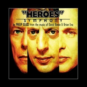 Cover for Bowie, David / Philip Glass / Brian Eno · Heroes Symphony (LP) (2015)