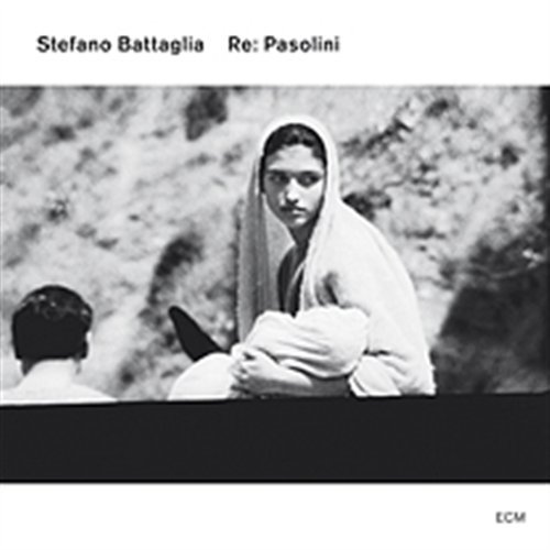 Re: Pasolini - Battaglia Stefano - Musik - SUN - 0602517167384 - 16. Mai 2007