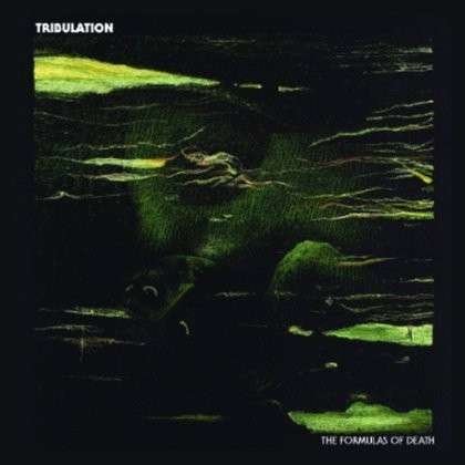 Cover for Tribulation · Formulas of Death (CD) (2013)