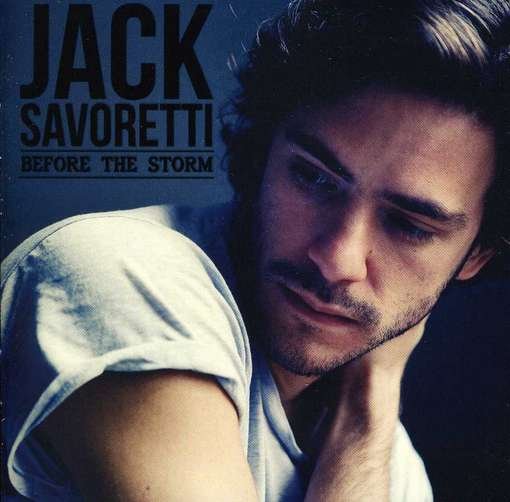 Cover for Jack Savoretti · Before the Storm (CD) (2013)