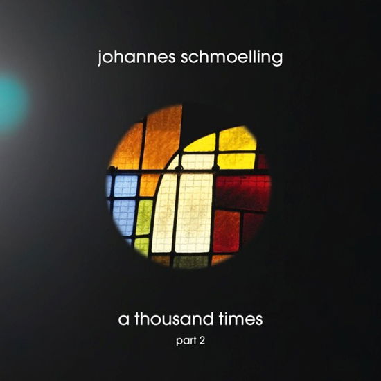 A Thousand Times Part 2 - Johannes Schmoelling - Musik - MIG - 0701197927384 - 2 juni 2023