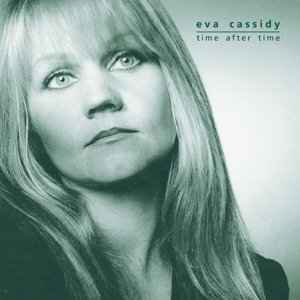 Cover for Eva Cassidy · Time After Time (LP) (2014)