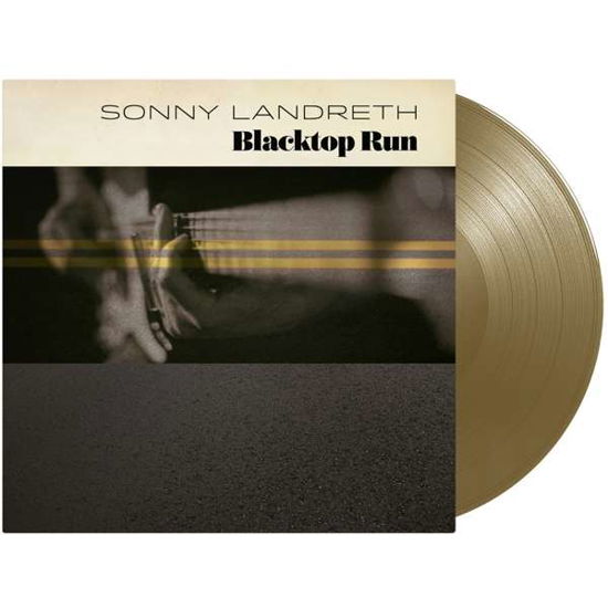 Cover for Sonny Landreth · Blacktop Run (Gold Vinyl) (LP) [Limited edition] (2020)