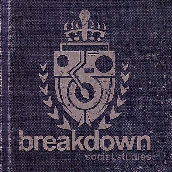 Cover for Breakdown · Social Studies (CD) (2006)