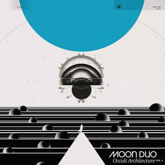 Occult Architecture Vol. 2 (Limited Sky Blue Vinyl Re-issue) - Moon Duo - Music - SACRED BONES - 0843563143384 - May 6, 2022