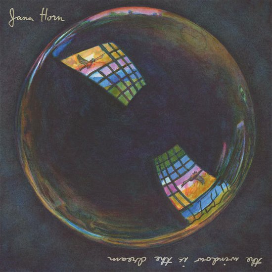 Cover for Jana Horn · The Window Is The Dream (CD) (2023)
