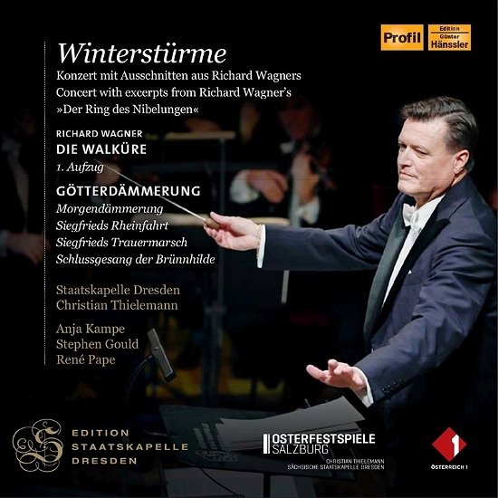 Cover for Kampe, Anja / Stephen Gould / Rene Pape / Christian Thielemann / Staatskapelle Dresden · Wintersturme - Concert with Excerpts from Richard Wagne (CD) (2022)
