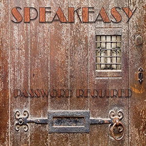 Cover for Speakeasy · Password Required (CD) (2015)