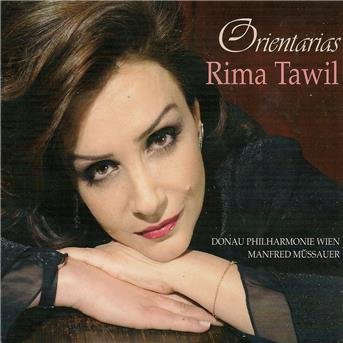 Cover for Rima Tawil · Orientarias:creations Lyriques en Arabe (CD) (2011)