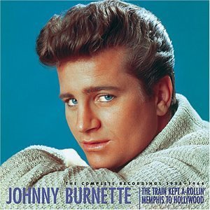 Cover for Johnny Burnette · Train Kept-A-Rollin'... (CD) (2003)