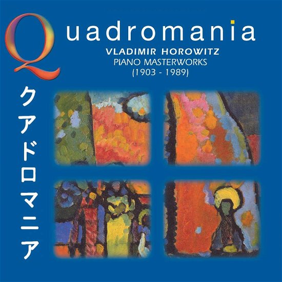 Cover for Vladimir Horowitz · Quadromania (CD) (2007)