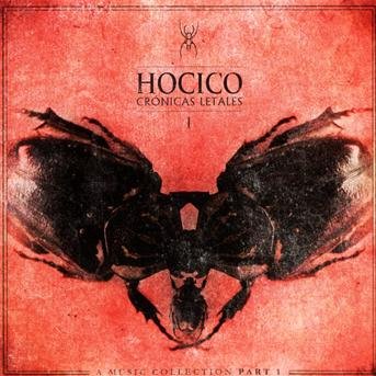Cover for Hocico · Cronicas Letales I (CD) (2010)
