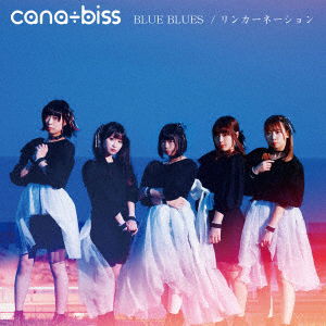 Cover for Cana Biss · Blue Blues / Reincarnation (CD) [Japan Import edition] (2019)