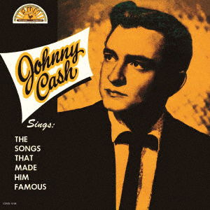 Sings The Songs That Made Him Famous - Johnny Cash - Musiikki - ULTRAVYBE - 4526180612384 - keskiviikko 20. heinäkuuta 2022