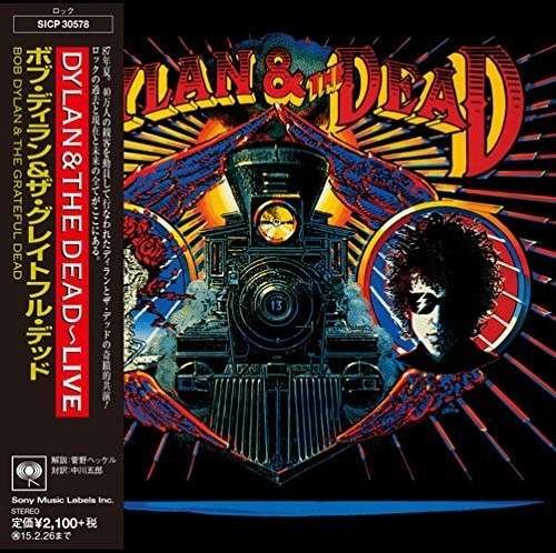 Cover for Bob Dylan · Dylan &amp; The Dead (CD) [Japan Import edition] (2014)