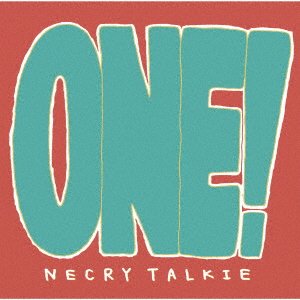 Cover for Necry Talkie · One! (CD) [Japan Import edition] (2018)