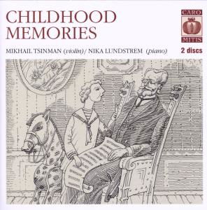 Tsinman Mikhael / Lundstrem Nika · Childhood Memories Caromitis Klassisk (SACD) (2009)