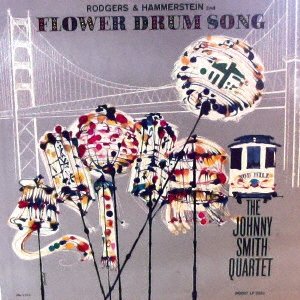 Cover for Johnny Smith · Flower Drum Song (CD) (2017)