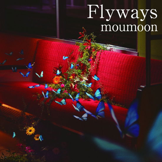 Flyways - Moumoon - Musiikki - AVEX MUSIC CREATIVE INC. - 4988064938384 - keskiviikko 14. maaliskuuta 2018