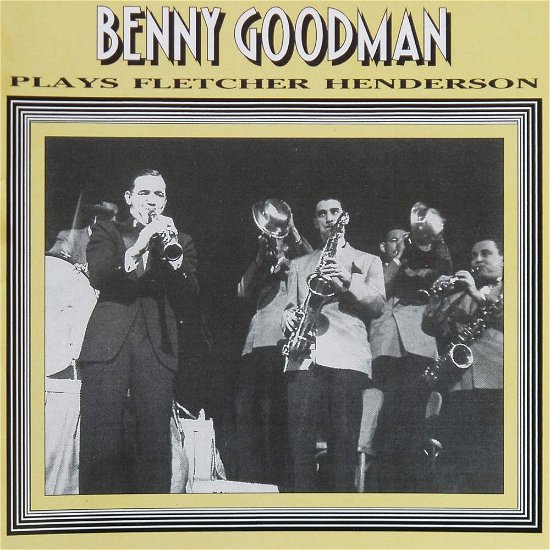 Plays Fletcher Henderson - Goodman Benny - Musik - HEP - 5016275210384 - 1. november 1993