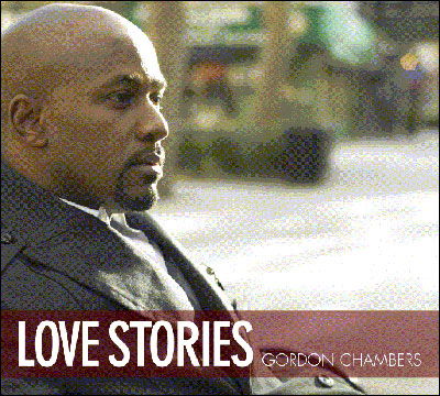 Love Stories - Gordon Chambers - Music - DOME - 5034093412384 - July 12, 2013