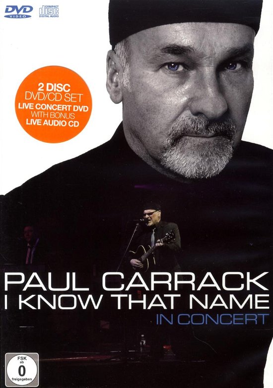 I Know That Name in Conce - Paul Carrack - Musik - INDME - 5037300760384 - 15. maj 2009